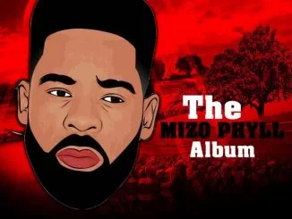 MizoPhyll, The MizoPhyll Album, Reggae, Raggae, download ,zip, zippyshare, fakaza, EP, datafilehost, album