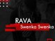 Rava, Swenka Swenka, mp3, download, datafilehost, toxicwap, fakaza