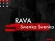 Rava, Swenka Swenka, mp3, download, datafilehost, toxicwap, fakaza