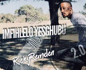 Ricky Randar, Imfihlelo YeSghubu 2.0, download ,zip, zippyshare, fakaza, EP, datafilehost, album, Gqom Beats, Gqom Songs, Gqom Music