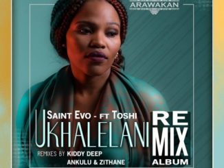 Saint Evo, Ukhalelani Remix, Toshi, mp3, download, datafilehost, fakaza, Afro House 2018, Afro House Mix, Afro House Music