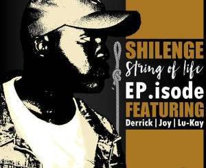 Shilenge, String Of Life, download ,zip, zippyshare, fakaza, EP, datafilehost, album, Afro House 2018, Afro House Mix, Afro House Music