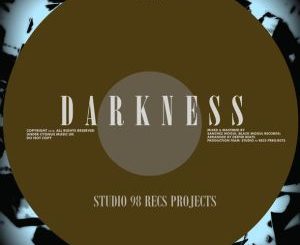 Studio 98 Recs Projects, Darkness, mp3, download, datafilehost, fakaza, Afro House 2018, Afro House Mix, Afro House Music