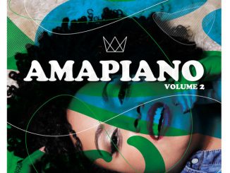 Various Artists, AmaPiano Volume 2, AmaPiano, download ,zip, zippyshare, fakaza, EP, datafilehost, album, Afro House 2018, Afro House Mix, Afro House Music, Deep House Mix, Deep House, Deep House Music, House Music