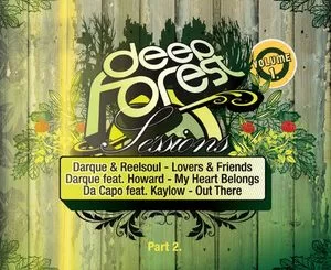 Various Artists, DeepForest Sessions Vol. 1, PART 2, DeepForest, download ,zip, zippyshare, fakaza, EP, datafilehost, album, Afro House 2018, Afro House Mix, Afro House Music, House Music