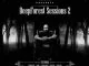 Various Artists, Deepforest Sessions 2, download ,zip, zippyshare, fakaza, EP, datafilehost, album, Afro House 2018, Afro House Mix, Afro House Music, Deep House Mix, Deep House, Deep House Music, House Music