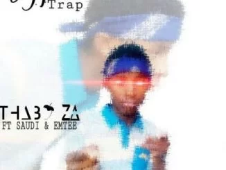 Thabo ZA, Gqom Trap ,Emtee, Saudi, mp3, download, datafilehost, fakaza, Afro House 2018, Afro House Mix, Afro House Music
