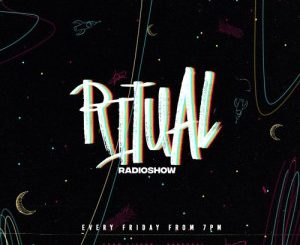 Caianda, Ritual Radio Show 005 Mix, mp3, download, datafilehost, fakaza, Afro House 2018, Afro House Mix, Afro House Music, House Music