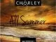 Charley, All Summer, mp3, download, datafilehost, fakaza, Hiphop, Hip hop music, Hip Hop Songs, Hip Hop Mix, Hip Hop, Rap, Rap Music