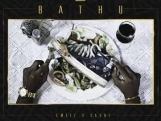 DJ Mkiri Way, Bhathu, Emtee, Saudi, mp3, download, datafilehost, fakaza, Hiphop, Hip hop music, Hip Hop Songs, Hip Hop Mix, Hip Hop, Rap, Rap Music