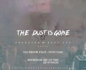 Dust Fam, Vanger Boyz, Washa, mp3, download, datafilehost, fakaza, Gqom Beats, Gqom Songs, Gqom Music