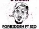 Dwson, Sio, Forbidden (FKA Mash Glitch Dub), mp3, download, datafilehost, fakaza, Afro House 2018, Afro House Mix, Afro House Music, House Music