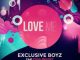 Exclusive Boyz, Love Me (EBM MSQ), Yoga Melody, mp3, download, datafilehost, fakaza, Afro House 2018, Afro House Mix, Afro House Music