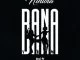 Niniola, Bana, mp3, download, datafilehost, fakaza, Afro House 2018, Afro House Mix, Afro House Music, House Music