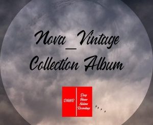 Nova, Siyakubonga Baba (Nova Assylum Mix), mp3, download, datafilehost, fakaza, Deep House Mix, Deep House, Deep House Music, House Music