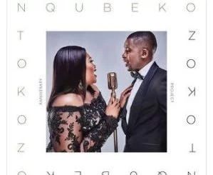 Ntokozo & Nqubeko, The Anniversary Project, Ntokozo, Nqubeko, download ,zip, zippyshare, fakaza, EP, datafilehost, album, Gospel Songs, Gospel, Gospel Music, Christian Music, Christian Songs