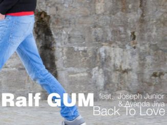 Ralf GUM, Back To Love, Joseph Junior, Ayanda Jiya, download ,zip, zippyshare, fakaza, EP, datafilehost, album, Soulful House Mix, Soulful House, Soulful House Music, House Music