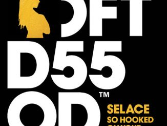 Selace, So Hooked On Your Lovin, Defected Records, mp3, download, datafilehost, fakaza, House 2018, House Mix, House Music