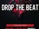 Various Artistes, Drop The Beat Vol. 2 By WitDJ, Drop The Beat, WitDJ, download ,zip, zippyshare, fakaza, EP, datafilehost, album, Afro House 2018, Afro House Mix, Afro House Music