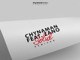 Chynaman, Solid (Kususa Remix), Zano, mp3, download, datafilehost, fakaza, Afro House 2018, Afro House Mix, Afro House Music, House Music