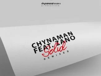 Chynaman, Solid (Kususa Remix), Zano, mp3, download, datafilehost, fakaza, Afro House 2018, Afro House Mix, Afro House Music, House Music