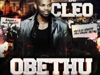 DJ Cleo, Obethu ,Foreg Zampul, mp3, download, datafilehost, fakaza, Gqom Beats, Gqom Songs, Gqom Music, Gqom Mix