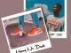 Dee Xclsv, Henny No Dash, mp3, download, datafilehost, toxicwap, fakaza