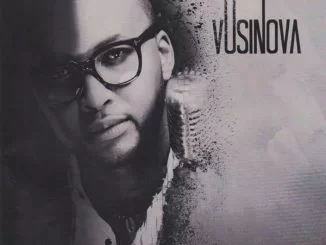 Vusi Nova, Did It For Love, download ,zip, zippyshare, fakaza, EP, datafilehost, album, Kwaito Songs, Kwaito, Kwaito Mix, Kwaito Music, Kwaito Classics