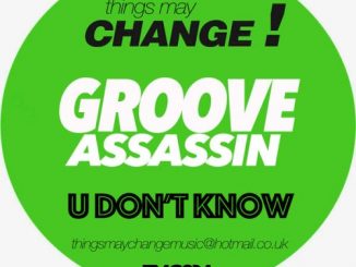 Groove Assassin, U Don’t Know, mp3, download, datafilehost, fakaza, Afro House 2018, Afro House Mix, Afro House Music, House MusicGroove Assassin, U Don’t Know, mp3, download, datafilehost, fakaza, Afro House 2018, Afro House Mix, Afro House Music, House Music