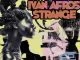 Ivan Afro5, Strange, mp3, download, datafilehost, fakaza, Afro House 2018, Afro House Mix, Afro House Music, House Music