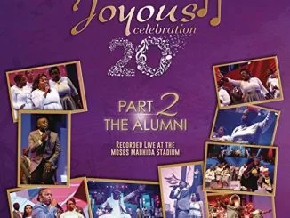 Joyous Celebration, Volume 20 Pt. 2, The Alumni (Live), download ,zip, zippyshare, fakaza, EP, datafilehost, album, Gospel Songs, Gospel, Gospel Music, Christian Music, Christian Songs