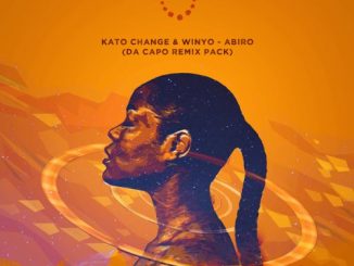 Kato Change, Winyo, Abiro (Da Capo Remix Pack), mp3, download, datafilehost, fakaza, Afro House 2018, Afro House Mix, Afro House Music, House Music