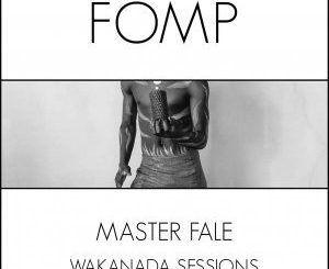 Master Fale, Wakanda Sessions (Original Mix), mp3, download, datafilehost, fakaza, Afro House 2018, Afro House Mix, Afro House Music, House Music