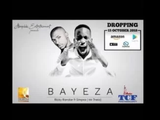 Ricky Randar, Simpra (Mr Thela), Bayeza, mp3, download, datafilehost, fakaza, Gqom Beats, Gqom Songs, Gqom Music, Gqom Mix