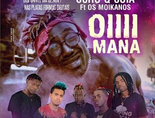 Scro Q Cuia, Oiii Mana, Os Moikanos, mp3, download, datafilehost, fakaza, Afro House 2018, Afro House Mix, Afro House Music, House Music