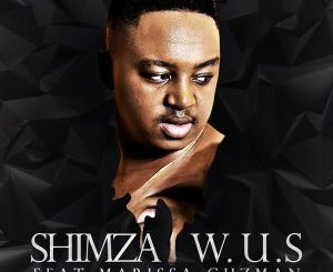 Shimza, W.U.S (Cuebur Spirit Mix), Marissa Guzman, mp3, download, datafilehost, fakaza, Afro House 2018, Afro House Mix, Afro House Music, House Music
