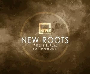T.M.G., Changes (Main Mix), HyperSOUL-X, mp3, download, datafilehost, fakaza, Afro House 2018, Afro House Mix, Afro House Music, House Music