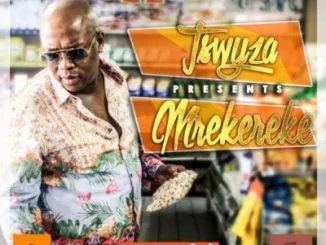 Tswyza, Mrekereke, mp3, download, datafilehost, fakaza, Hiphop, Hip hop music, Hip Hop Songs, Hip Hop Mix, Hip Hop, Rap, Rap Music