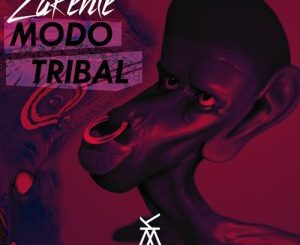 Zakente, Modo Tribal (Original Mix), mp3, download, datafilehost, fakaza, Afro House 2018, Afro House Mix, Afro House Music, House Music