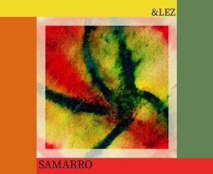 &lez, Samarro (Original Mix), mp3, download, datafilehost, fakaza, Afro House 2018, Afro House Mix, Afro House Music, House Music