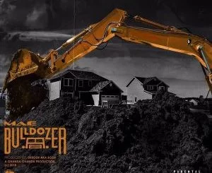 Ma-E, Bulldozer, mp3, download, datafilehost, fakaza, Hiphop, Hip hop music, Hip Hop Songs, Hip Hop Mix, Hip Hop, Rap, Rap Music