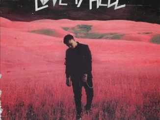 Phora, Love Is Hell, download ,zip, zippyshare, fakaza, EP, datafilehost, album, Hiphop, Hip hop music, Hip Hop Songs, Hip Hop Mix, Hip Hop, Rap, Rap Music