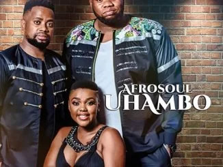 Afrosoul, Uhambo, download ,zip, zippyshare, fakaza, EP, datafilehost, album, Soulful House Mix, Soulful House, Soulful House Music, House Music, Afro-Pop