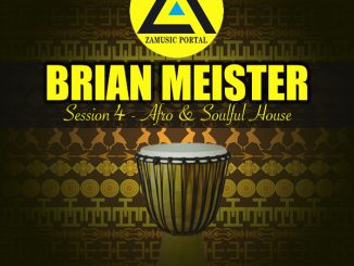 ZAMUSIC OFFICIAL MIX, Brian Meister, Session 4 (Afro & Soulful House Mix, Nov 2018), Afro & Soulful House Mix, mp3, download, datafilehost, fakaza, Afro House, Afro House 2018, Afro House Mix, Afro House Music, House Music, Soulful House Mix, Soulful House, Soulful House Music