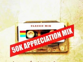 Ceega, Appreciation Mix VII (50 000 Likes), mp3, download, datafilehost, fakaza, Afro House 2018, Afro House Mix, Afro House Music, House Music