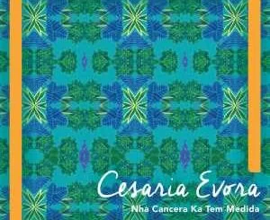 Cesária Évora, Nha Cancera Ka Tem Medida (Djeff Remix), Djeff , mp3, download, datafilehost, fakaza, Afro House, Afro House 2018, Afro House Mix, Afro House Music, House Music