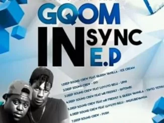 Deep Sound Crew, Yinto Yethu, Mr Freshly, Queen Vanilla, mp3, download, datafilehost, fakaza, Gqom Beats, Gqom Songs, Gqom Music, Gqom Mix