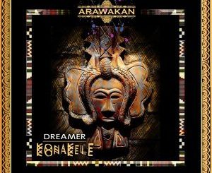 Dreamer, Konakele, mp3, download, datafilehost, fakaza, Afro House 2018, Afro House Mix, Afro House Music, House Music