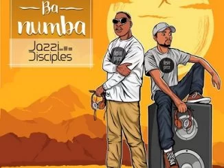 JazziDisciples, Bafana Ba Numba, download ,zip, zippyshare, fakaza, EP, datafilehost, album, Afro House, Afro House 2018, Afro House Mix, Afro House Music, House Music