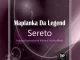 Maplanka Da Legend, Sereto (Scotch D’amico Jungle Mix), mp3, download, datafilehost, fakaza, Afro House 2018, Afro House Mix, Afro House Music, House Music